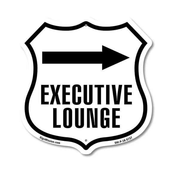 Executive Lounge Left 12 inch X 12 inch Shield-Shaped Rust-Free Aluminum Metal Sign Weather Resistant Made in the USA