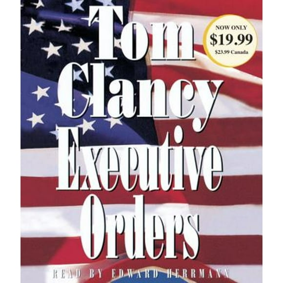 Pre-Owned Executive Orders (Audiobook 9780449806937) by Tom Clancy, Edward Herrmann