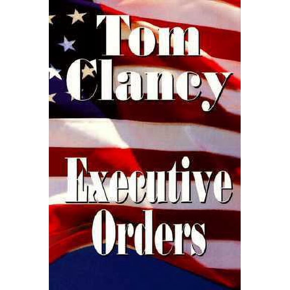 Pre-Owned Executive Orders (Hardcover) 0786208554 9780786208555