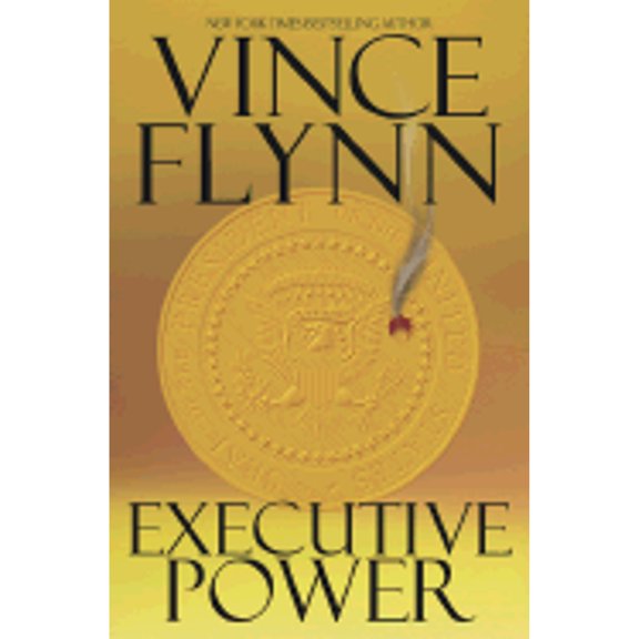Pre-Owned Executive Power (Hardcover) 0743453956 9780743453950