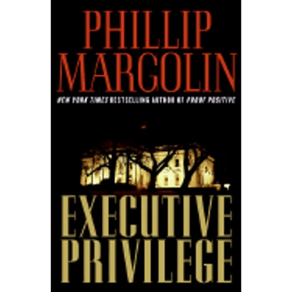 Pre-Owned Executive Privilege: A Novel