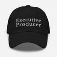 thumbnail image 1 of Executive Producer Hat Dad Hat Embroidered Executive Producer Hat Embroidered Hat Executive Producer Embroidered Hat Meme Hat Film Hat (Black), 1 of 3