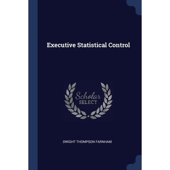 Executive Statistical Control (Paperback)