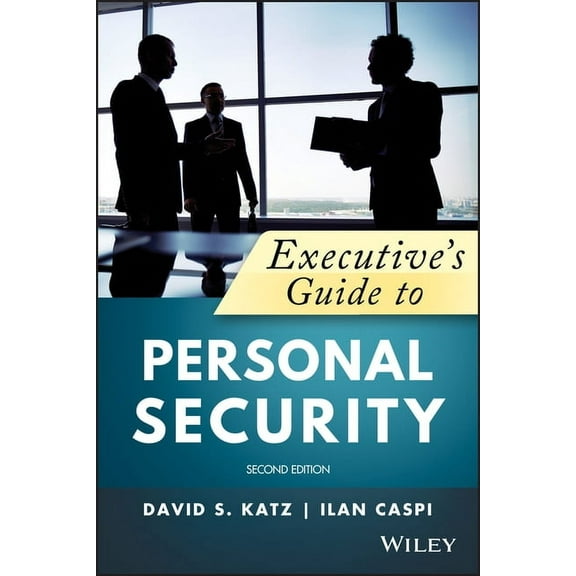 Executive's Guide to Personal Security (Paperback)