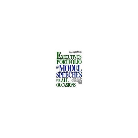 Pre-Owned Executive's Portfolio of Model Speeches for All Occasions (Hardcover) 0132969890 9780132969895