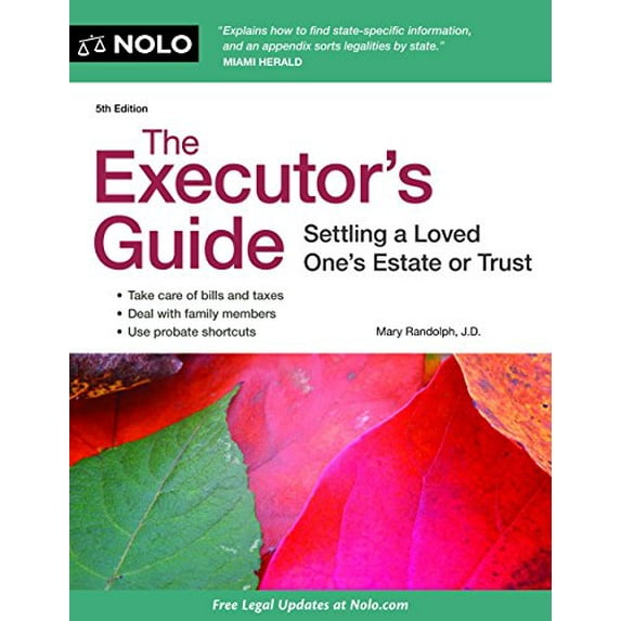 Pre-Owned The Executor's Guide: Settling a Loved One's Estate or Trust (Paperback) 1413316794 9781413316797
