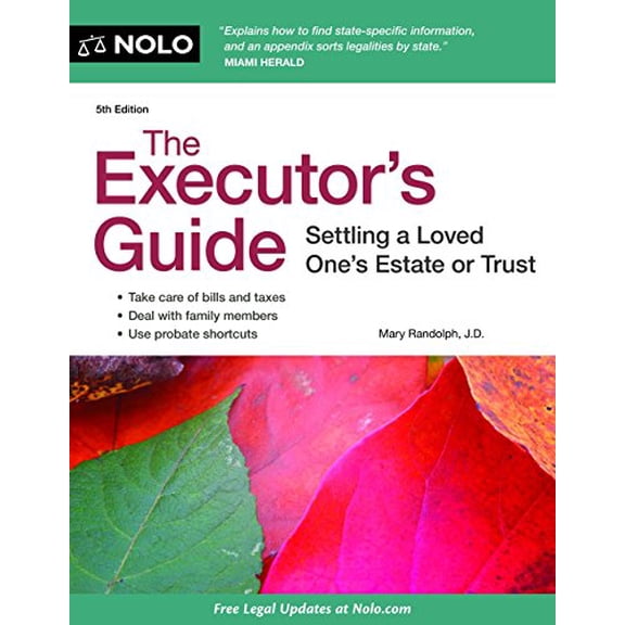 Pre-Owned The Executor's Guide: Settling a Loved One's Estate or Trust (Paperback) 1413316794 9781413316797