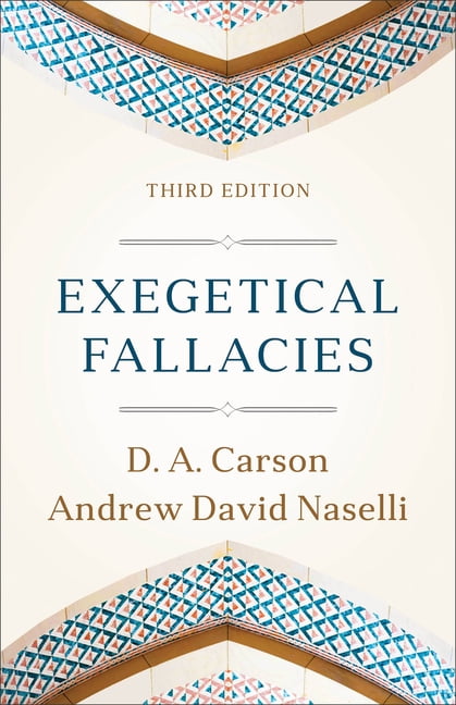 Exegetical Fallacies, (Paperback)