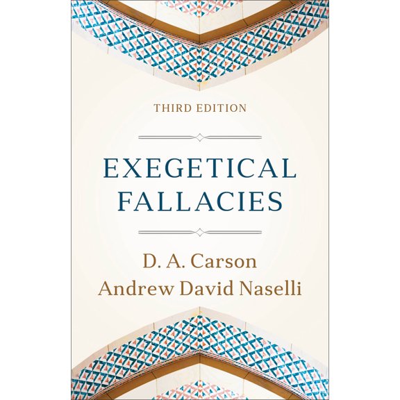 Exegetical Fallacies, (Paperback)