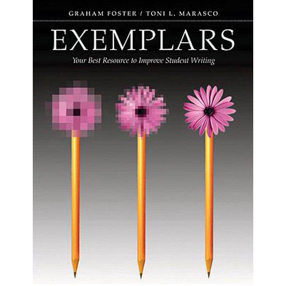 Pre-Owned Exemplars: Your Best Resource to Improve Student Writing (Paperback) 1551382180 9781551382180
