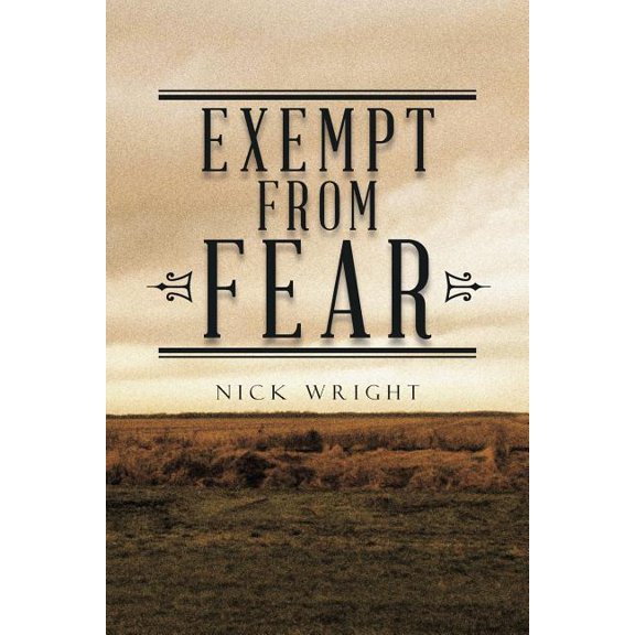 Exempt from Fear