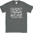 thumbnail image 1 of Exercise I Thought You Said Extra Fries T-Shirt Funny Gym Fitness Workout Tee - Charcoal, S, 1 of 1
