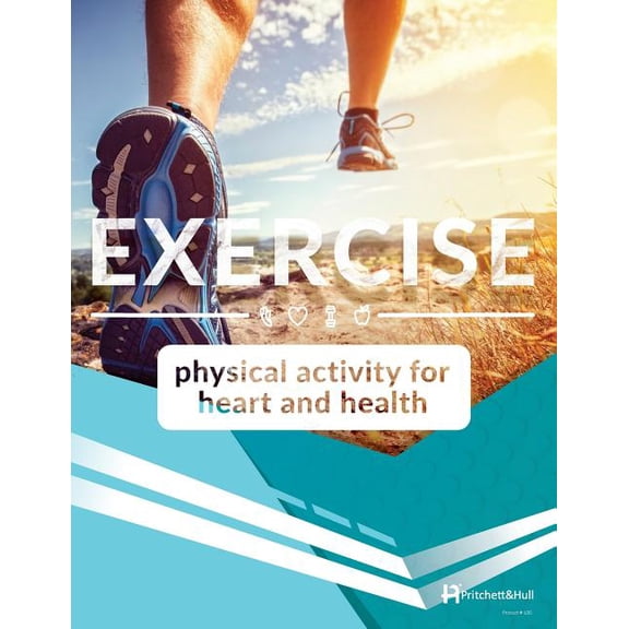Exercise: Physical Activity for Heart & Health