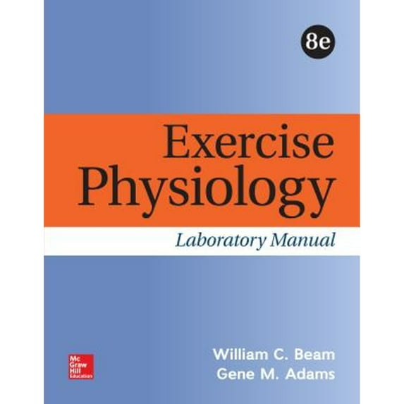Pre-Owned Exercise Physiology Laboratory Manual, 9781259913884, 1259913880, Paperback, 8 edition