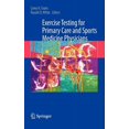 thumbnail image 1 of Exercise Testing for Primary Care and Sports Medicine Physicians, (Hardcover), 1 of 1