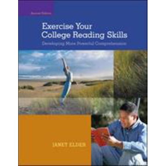 Pre-Owned Exercise Your College Reading Skills: Developing More Powerful Comprehension (Paperback) 0073513474 9780073513478