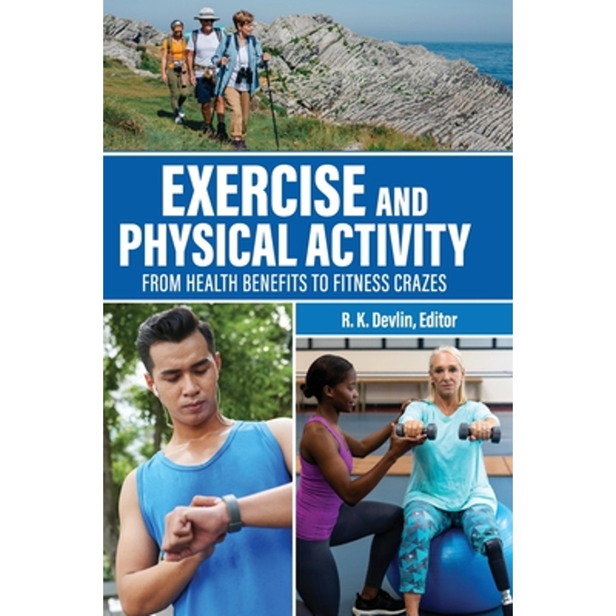 Pre Owned Exercise And Physical Activity From Health Benefits To