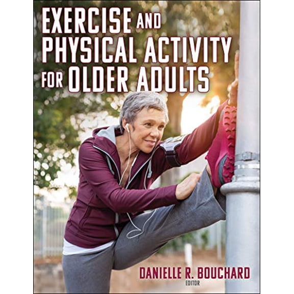 Pre-Owned Exercise and Physical Activity for Older Adults