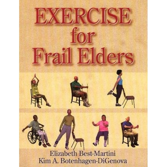 Pre-Owned Exercise for Frail Elders (Paperback) 0736036873 9780736036870