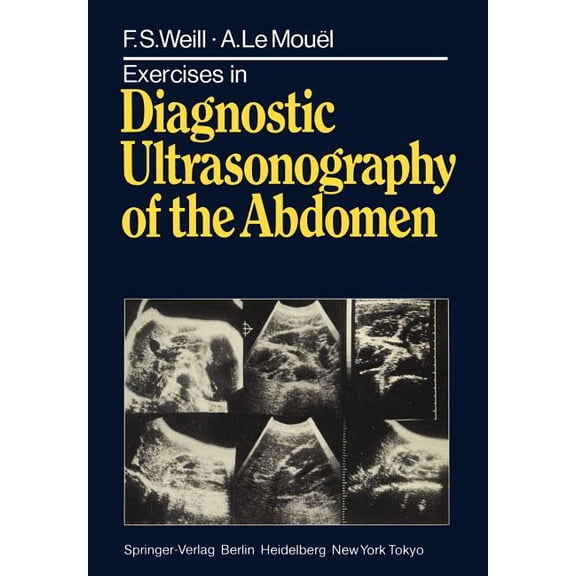 Exercises in Diagnostic Ultrasonography of the Abdomen, (Paperback)
