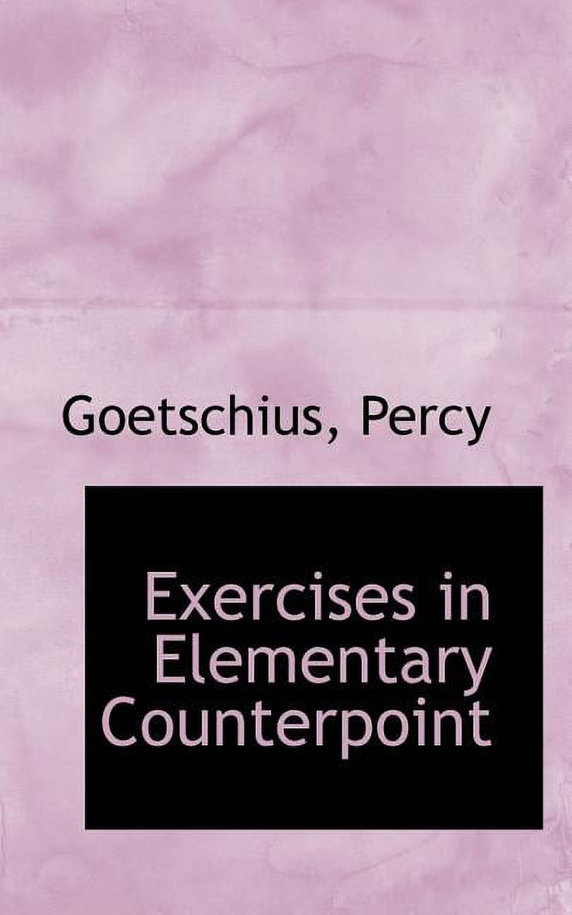 Exercises in Elementary Counterpoint Paperback