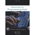 thumbnail image 1 of Pre-Owned Exercises in Programming Style (Paperback) 1482227371 9781482227376, 1 of 1