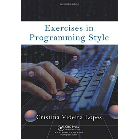 Pre-Owned Exercises in Programming Style (Paperback) 1482227371 9781482227376