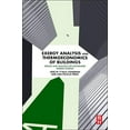 thumbnail image 1 of Exergy Analysis and Thermoeconomics of Buildings: Design and Analysis for Sustainable Energy Systems, (Paperback), 1 of 1