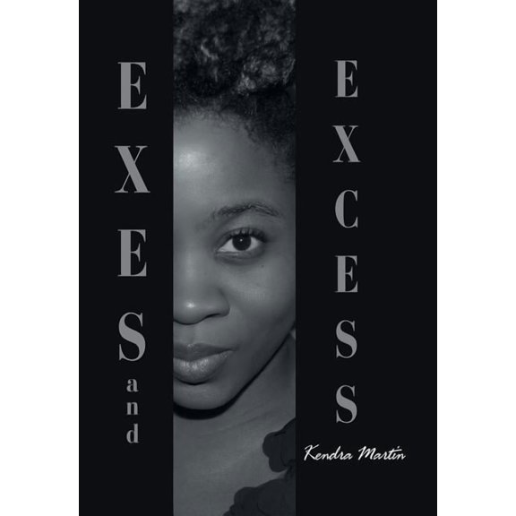 Exes and Excess (Hardcover)
