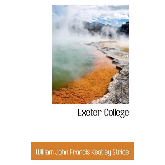 Exeter College (Paperback)