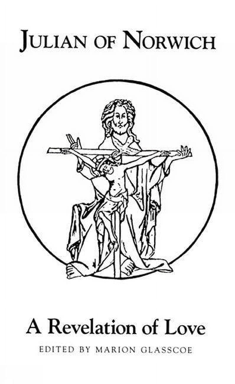 Exeter Medieval Texts and Studies Julian of Norwich's a Revelation of