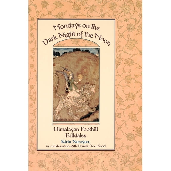 Exeter Studies in History Mondays on the Dark Night of the Moon: Himalayan Foothill Folktales, (Paperback)