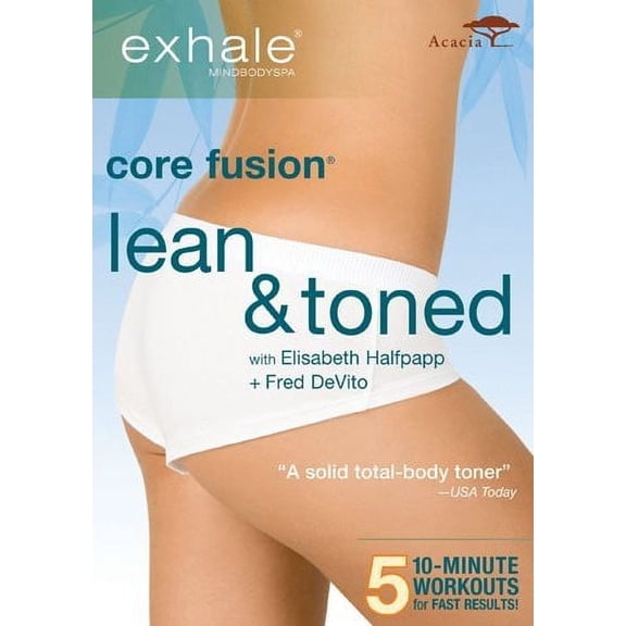 Exhale: Core Fusion Lean & Toned