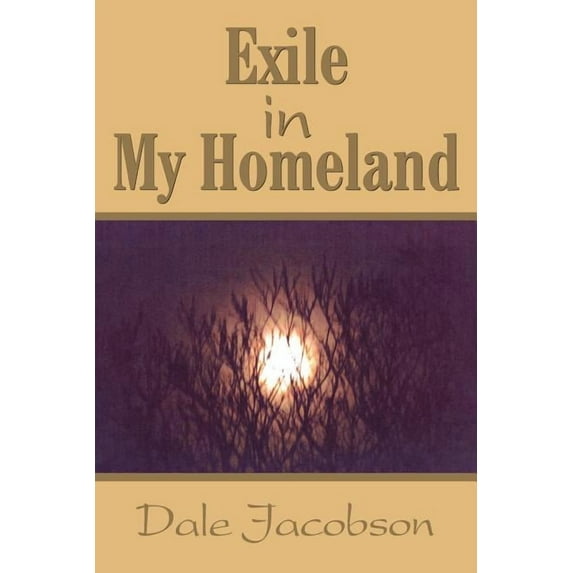 Exile in My Homeland (Paperback)