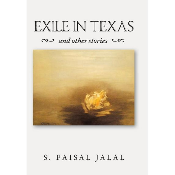 Exile in Texas: And Other Stories (Hardcover)
