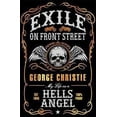 thumbnail image 1 of Exile on Front Street: My Life as a Hells Angel, 1 of 1