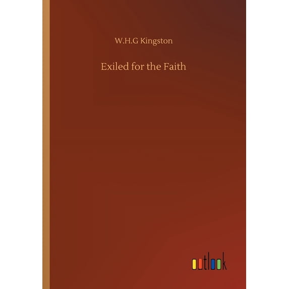 Exiled for the Faith
