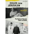 thumbnail image 1 of Exiled from Jerusalem: The Diaries of Hussein Fakhri Al-Khalidi (Paperback), 1 of 1