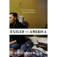 thumbnail image 1 of Pre-Owned Exiled in America: Life on the Margins in a Residential Motel (Hardcover) 0231176422 9780231176422, 1 of 1