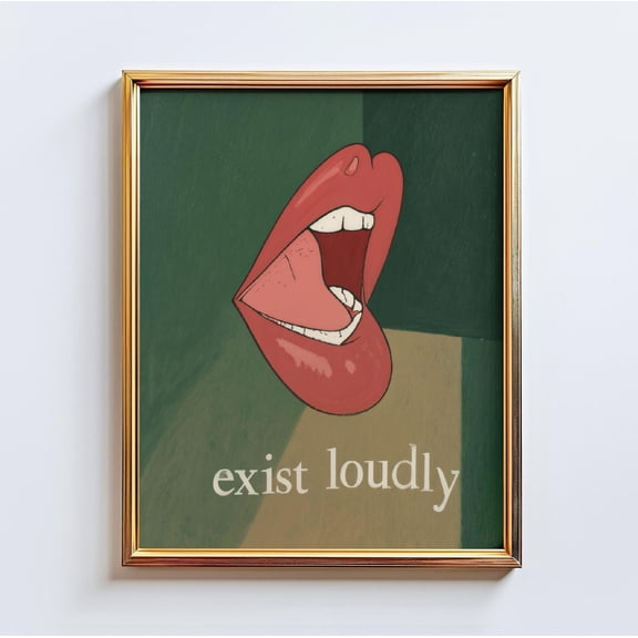 Exist Loudly – Pop Art Lips Poster, Bold Statement Wall Art, Feminine Empowerment Print By Chicglowposters, Poster Only