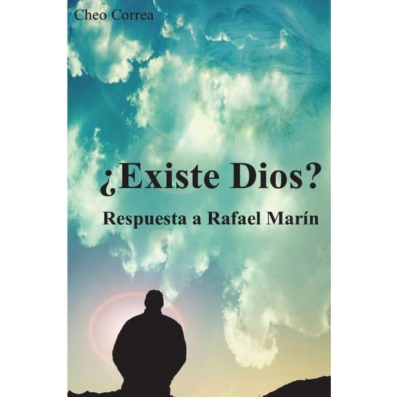 Existe Dios?: Respuesta a Rafael Marn (Paperback)