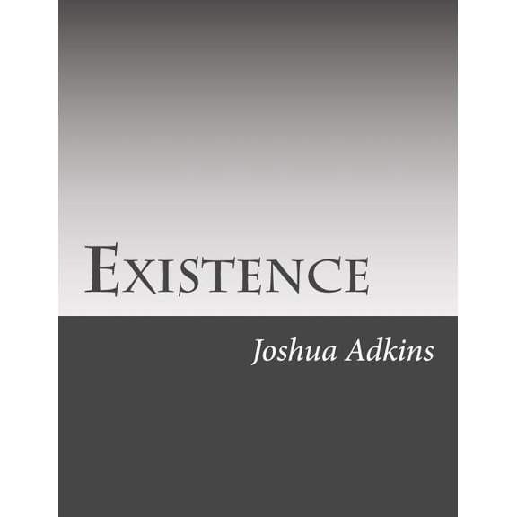 Existence: Poetic verses (Paperback)