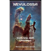 Existenci.^. NEVULOSSA Itali Colonna dellUniverso, Paperback