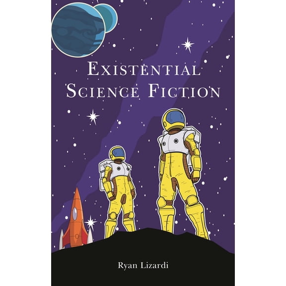 Existential Science Fiction, (Hardcover)