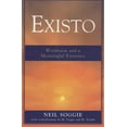 thumbnail image 1 of Existo: Worldview and a Meaningful Existence, (Paperback), 1 of 1