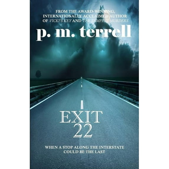 Exit 22 : (Edition 2) (Paperback)