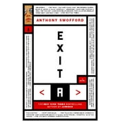Exit A : A Novel (Paperback)
