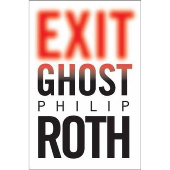 Pre-Owned Exit Ghost (Hardcover) 0618915478 9780618915477
