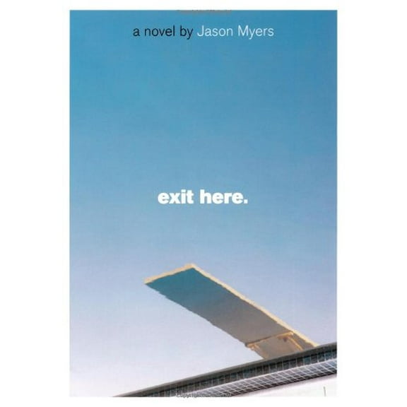 Pre-Owned Exit Here. Paperback Jason Myers