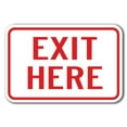 thumbnail image 1 of Exit Here Sign 12" x 18" Heavy Gauge Aluminum Signs, 1 of 4